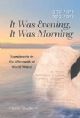 100391 It Was Evening, It Was Morning: Scandinavia in the Aftermath of World War II